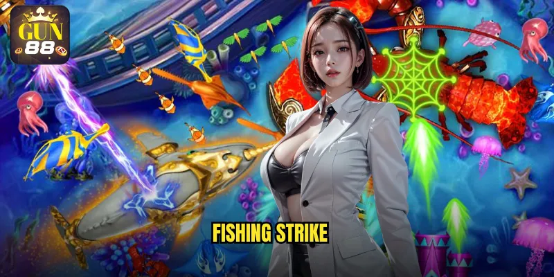Fishing Strike